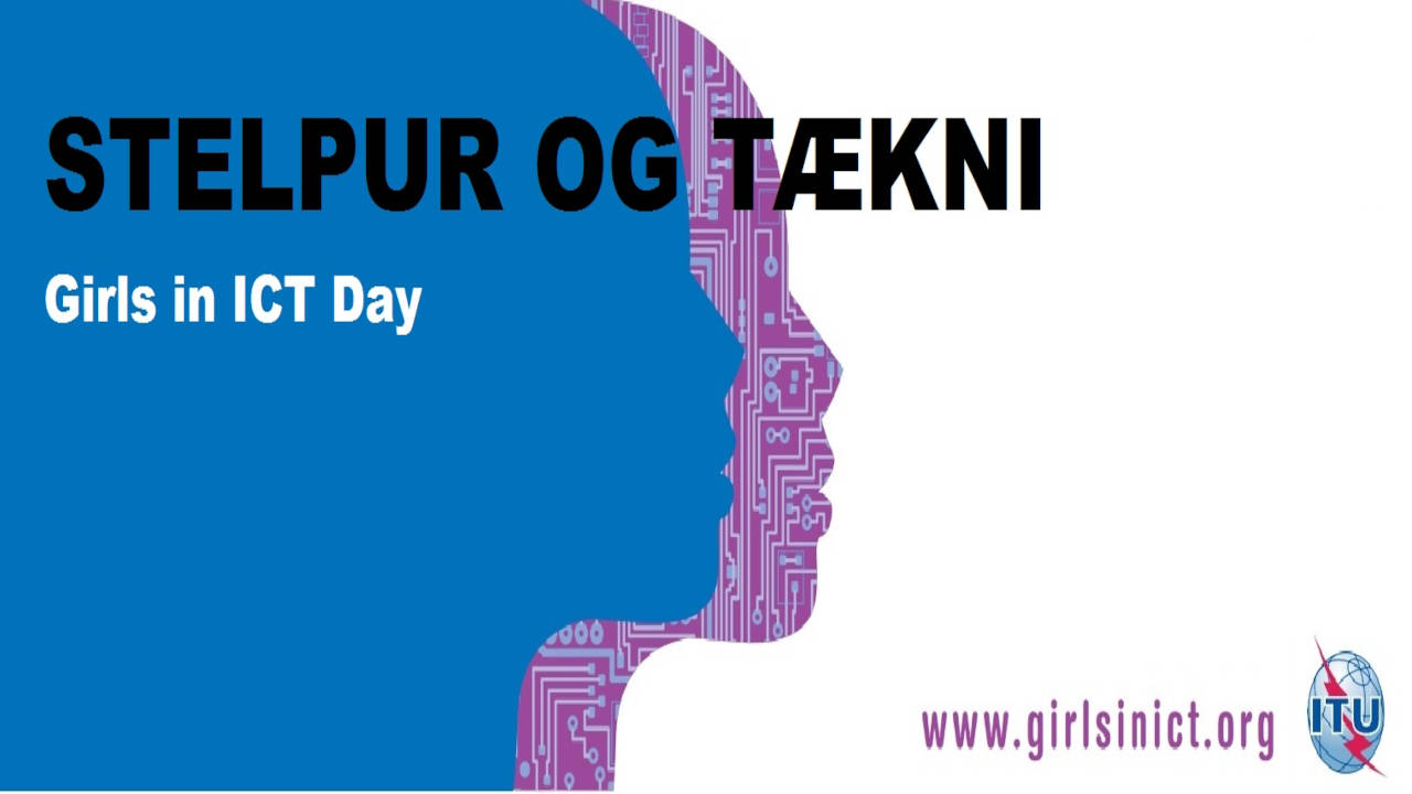 Stelpur og tækni (Girls in ICT Day)
